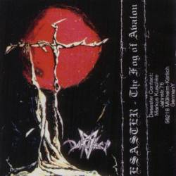 Desaster (GER) : The Fog of Avalon